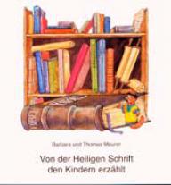 Produktbild: Von der heiligen Schrift den Kindern erzhlt