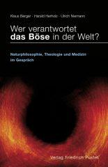 Produktbild: Wer verantwortet das B�se in der Welt?