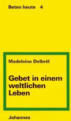 Produktbild: Gebet in einem weltlichen Leben