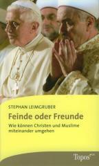 Leimgruber, Stephan: Feinde oder Freunde