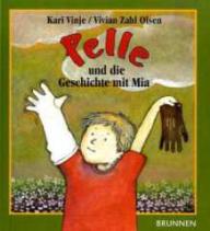 Produktbild: Pelle und die Geschichte mit Mia
