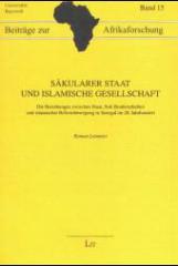 Loimeier, Roman: Skularer Staat und islamische Gesellschaft
