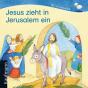Tonner, Sebastian: Jesus zieht in Jerusalem ein