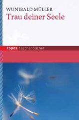 Produktbild: Trau deiner Seele