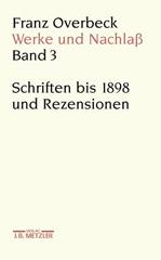 Franz Overbeck - Werke und Nachla
