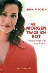 Produktbild: Ab morgen trage ich Rot