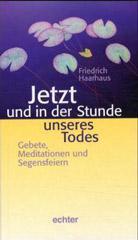 Produktbild: Jetzt und in der Stunde unseres Todes