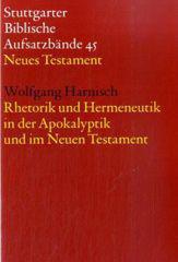 Produktbild: Rhetorik und Hermeneutik in der Apokalyptik und im Neuen Testament