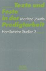 Texte und Feste in der Predigtarbeit