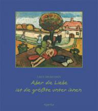 Produktbild: Aber die Liebe ist die gr��te unter ihnen