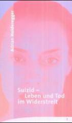 Produktbild: Suizid - Leben und Tod im Widerstreit