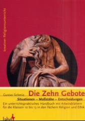 Produktbild: Die Zehn GeboteSituationen - Ma�st�be - Entscheidungen