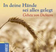 Produktbild: In deine H�nde sei alles gelegt