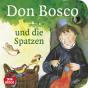 Herrmann, Bettina / Wittmann, Sybille: Don Bosco und die Spatzen