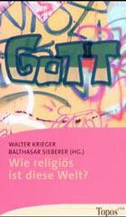 Produktbild: Wie religi�s ist diese Welt?