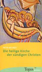 Produktbild: Die heilige Kirche der s�ndigen Christen
