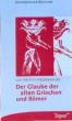 Hierzenberger, Gottfried: Der Glaube der alten Griechen und Römer