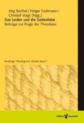 Produktbild: Das Leiden und die Gottesliebe