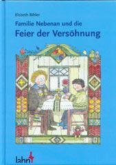 Produktbild: Familie Nebenan und die Feier der Vers�hnung
