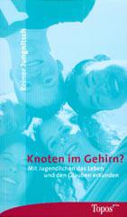 Produktbild: Knoten im Gehirn?