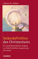 Hafner, Johann Ev.: Selbstdefinition des Christentums