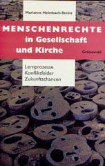 Heimbach-Steins, Marianne: Menschenrechte in Gesellschaft und Kirche