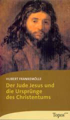 Produktbild: Der Jude Jesus und die Ursprnge des Christentums