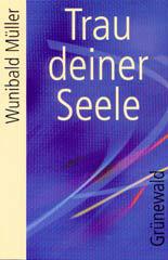 Produktbild: Trau deiner Seele