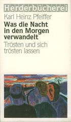 Produktbild: Was die Nacht in den Morgen verwandelt