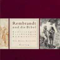 Kreutzer, Maria: Rembrandt und die Bibel