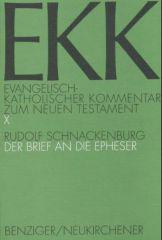 Schnackenburg; Rudolf: Der Brief an die Epheser