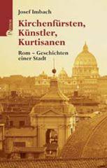 Produktbild: Kirchenf�rsten, K�nstler, Kurtisanen