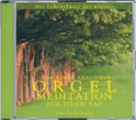 Produktbild: Orgelmeditation f�r jeden Tag