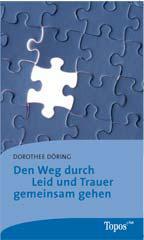 Produktbild: Den Weg durch Leid und Trauer gemeinsam gehen