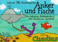 Kstenmacher, Werner Tiki: Anker und Fische