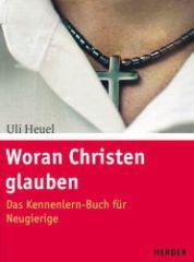 Produktbild: Woran Christen glauben
