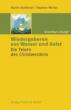 Stuflesser, Martin / Winter, Stephan: Wiedergeboren aus Wasser und Geist