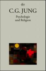 Jung, C. G.: Psychologie und Religion