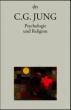 Jung, C. G.: Psychologie und Religion