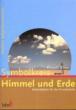 Bihler, Elsbeth: Symbolkreis Himmel und Erde