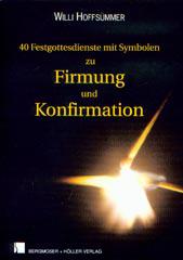 Produktbild: 40 Festgottesdienste mit Symbolen zu Firmung und Konfirmation