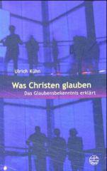 Produktbild: Was Christen glauben