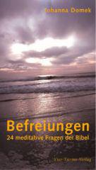 Domek, Johanna: Befreiungen
