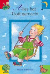 Eickels, Maria van: Alles hat Gott gemacht