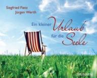Produktbild: Ein kleiner Urlaub f�r die Seele