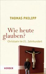 Produktbild: Wie heute glauben?