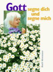 Produktbild: Gott segne dich und segne mich