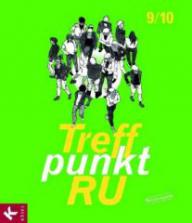 Produktbild: Treffpunkt RU 9/10 Sch�lerbuch - Neuausgabe
