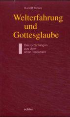 Mosis, Rudolf: Welterfahrung und Gottesglaube