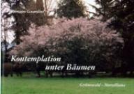 Produktbild: Kontemplation unter B�umen